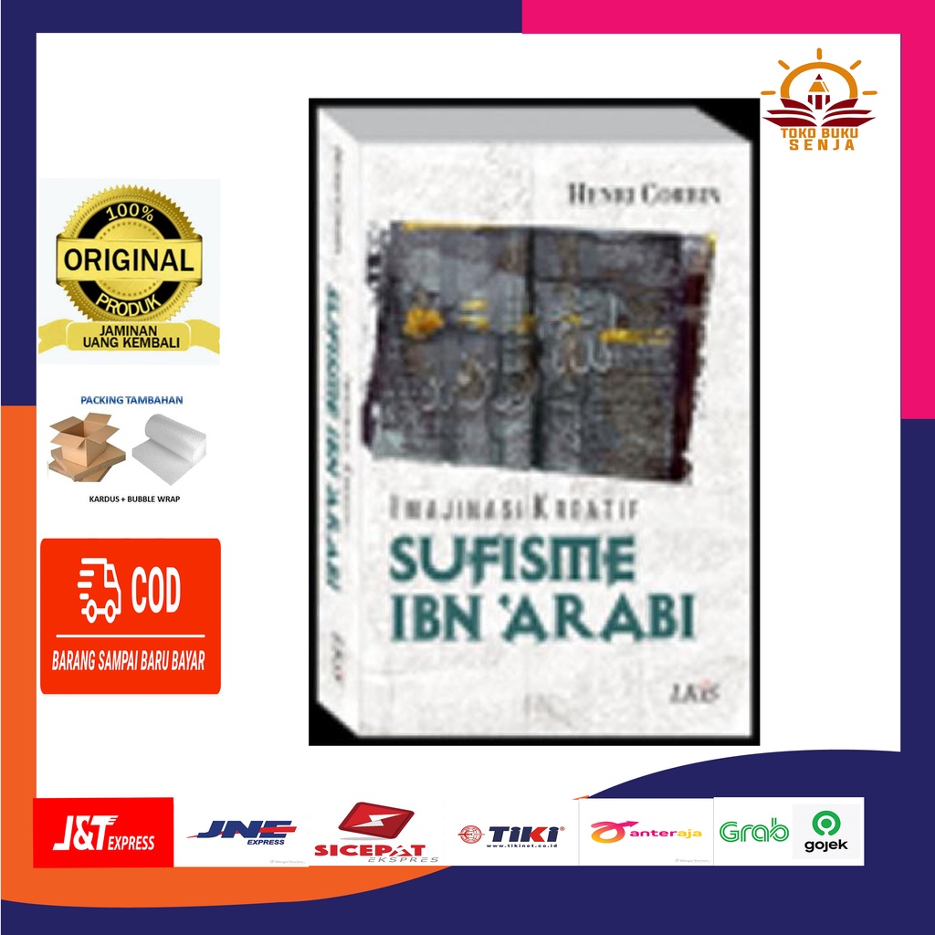 Imajinasi Kreatif Sufisme Ibn Arabi - LKIS Henry Corbin