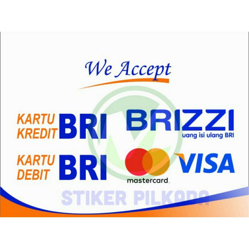 

STIKER VINYL WE ACCEPT BRI 20x15CM