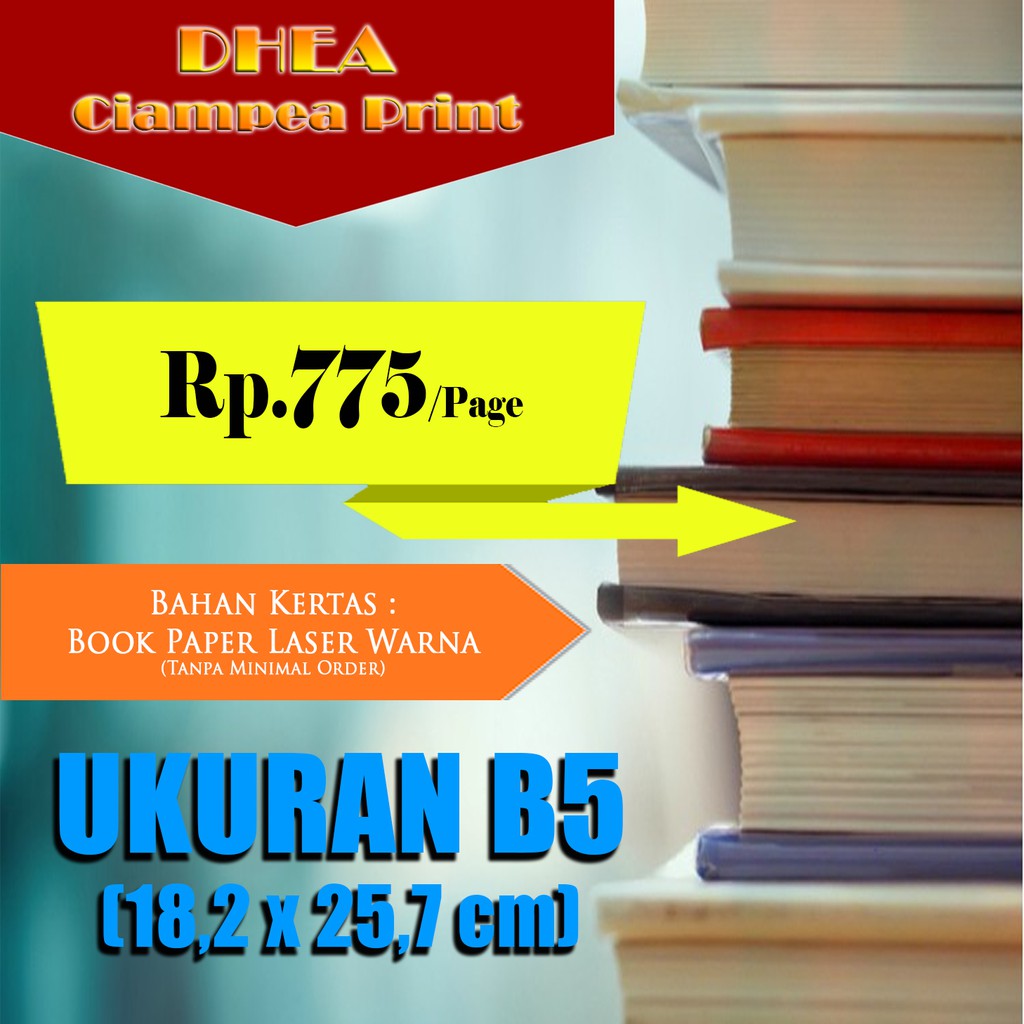 

JASA CETAK BUKU KERTAS BOOKPAPER LASER WARNA ukuran B5 (18,2x25,7)