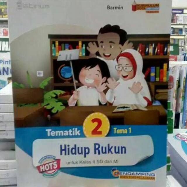 Buku Tematik 2 Kelas 2 SD Tema 1 Platinum