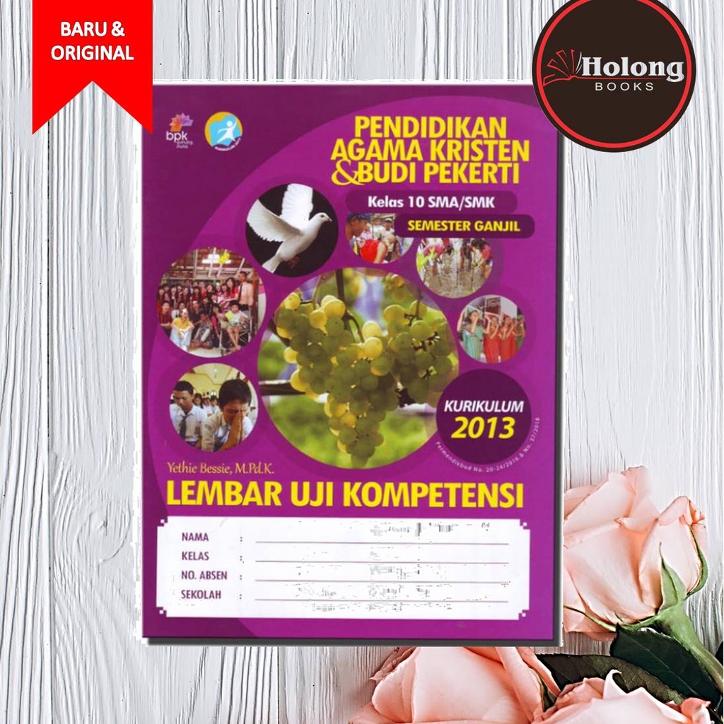 Buku LKS / LUK Agama Kristen Semester GANJIL Kelas 10 SMA/SMK