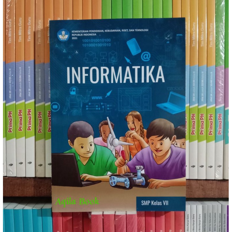 INFORMATIKA SMP kelas 7/VII Kurikulum Sekolah penggerak DIKNAS