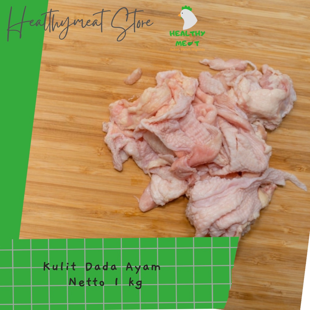 

Kulit Ayam Premium