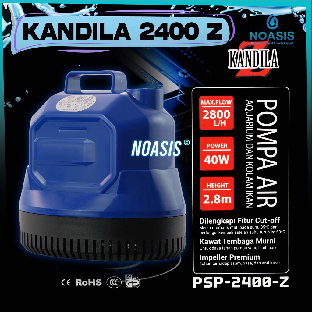 POMPA AIR CELUP AQUARIUM 40 W KANDILA PSP 2400 Z PSP-2400Z KOLAM IKAN