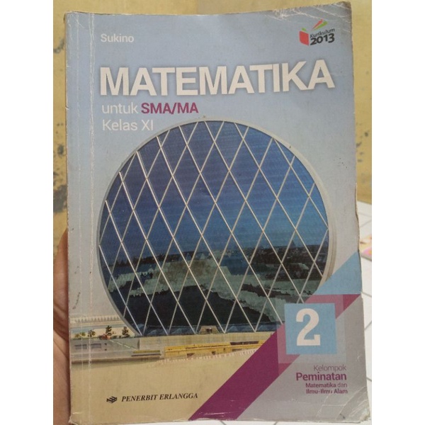 MATEMATIKA Sukino UNTUK SMA KELAS 11 Peminatan