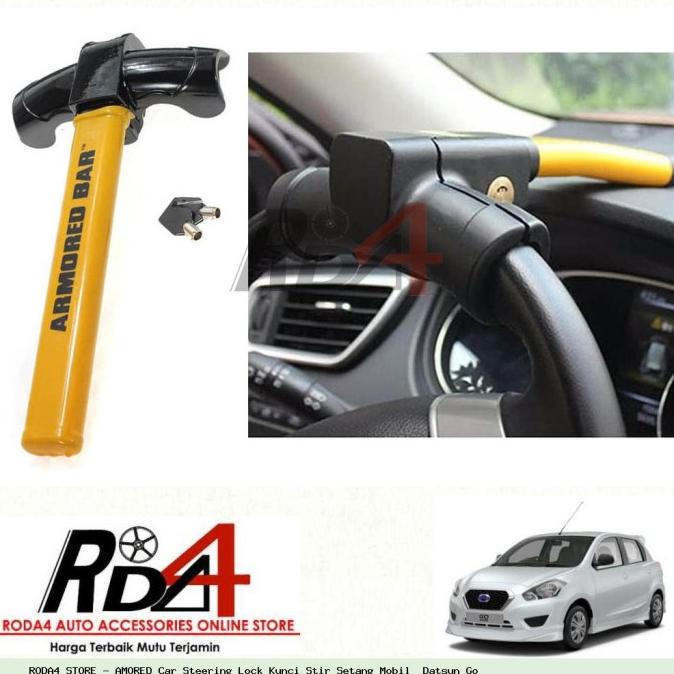 AMORED Car Steering Lock Kunci Stir Setang Mobil Datsun Go rod4 Ayo Order