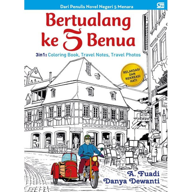 Jual Garansi Ori !! Bertualang Ke 5 Benua (Coloring Book, Travel Notes ) A  Fuadi Danya Indonesia|Shopee Indonesia