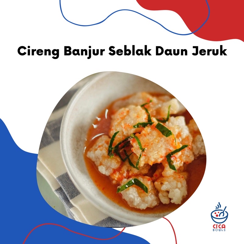 

Cireng Banjur Seblak Daun Jeruk