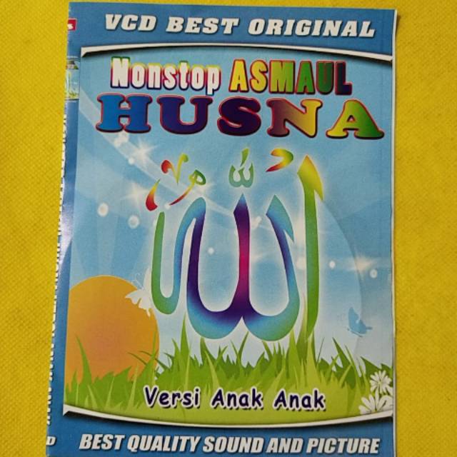 Terlaris kaset VCD original Religi pendidikan Anak NONSTOP ASMAUL HUSNA versi Anak Anak