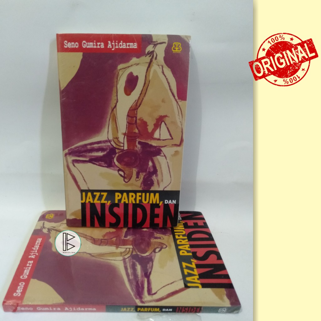 jazz, parfum, dan insiden (seno gumira ajidarma)