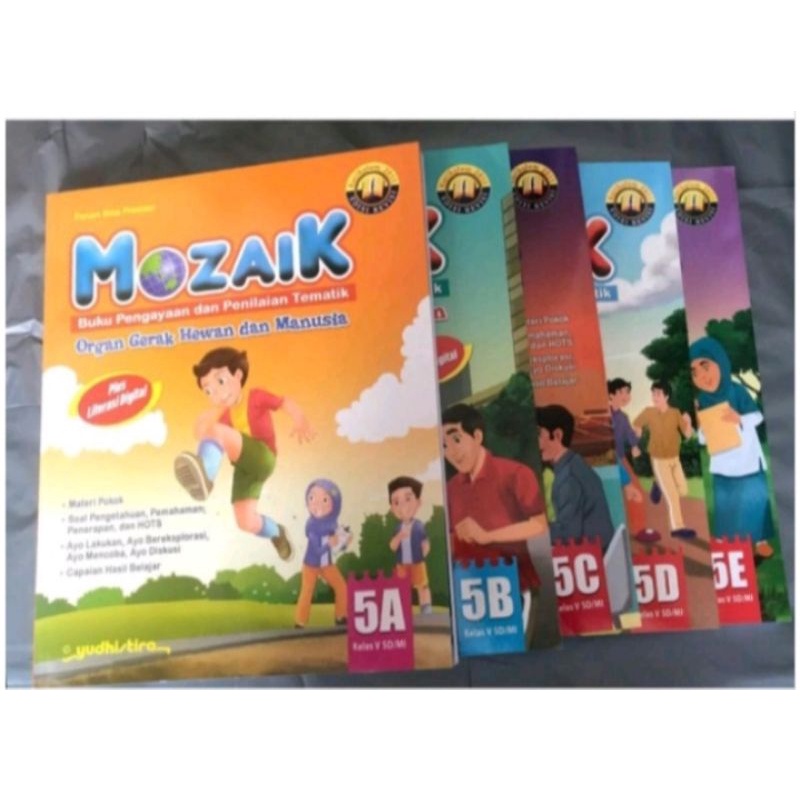 Mozaik Tematik Yudhistira 5A 5B 5C 5D 5E 5F 5G 5H 5I SD Kelas 5 Kurtilas Revisi