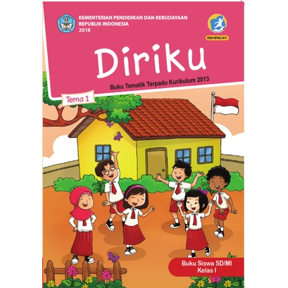 BUKU SISWA TEMATIK KELAS 1 TEMA 1 - DIRIKU