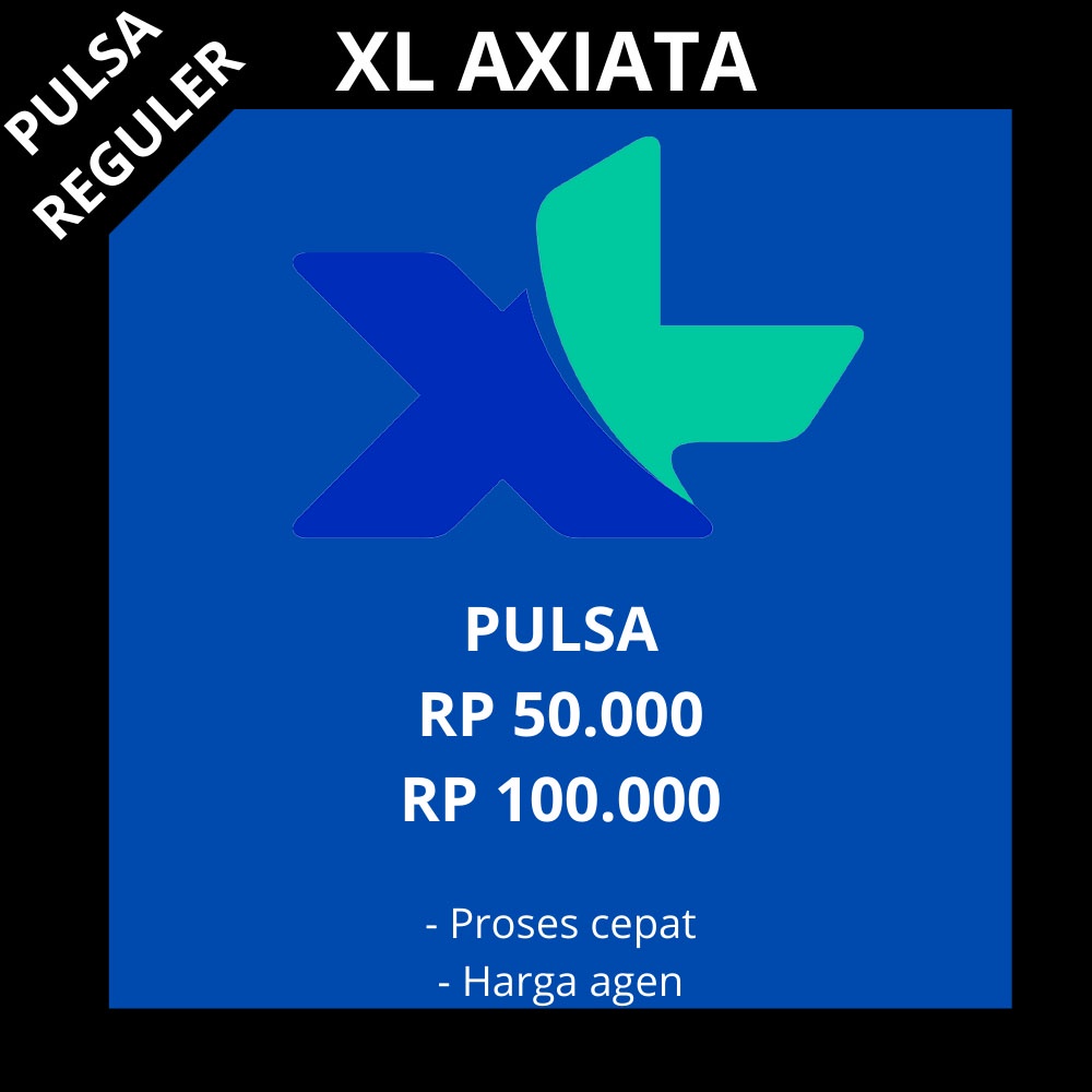 PULSA NASIONAL REGULER XL 50RB 50K 50000 100RB 100K 100000 TER MURAH PROSES CEPAT HARGA AGEN SHOPEE