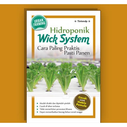 

Urban farming hidroponik wick system di tulis oleh Tintondp