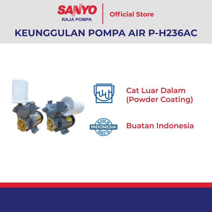 SANYO P-H236AC / PH236AC Mesin Pompa Air Sumur Otomatis Horizontal &amp; Vertikal