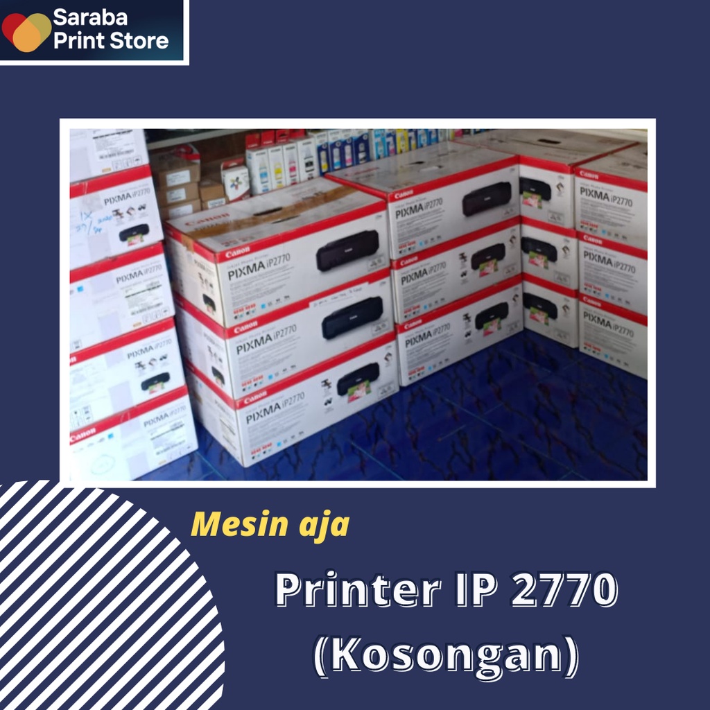 Dijual Printer PIXMA IP 2770 KOSONGAN  (mesin aja) MASIH BENING