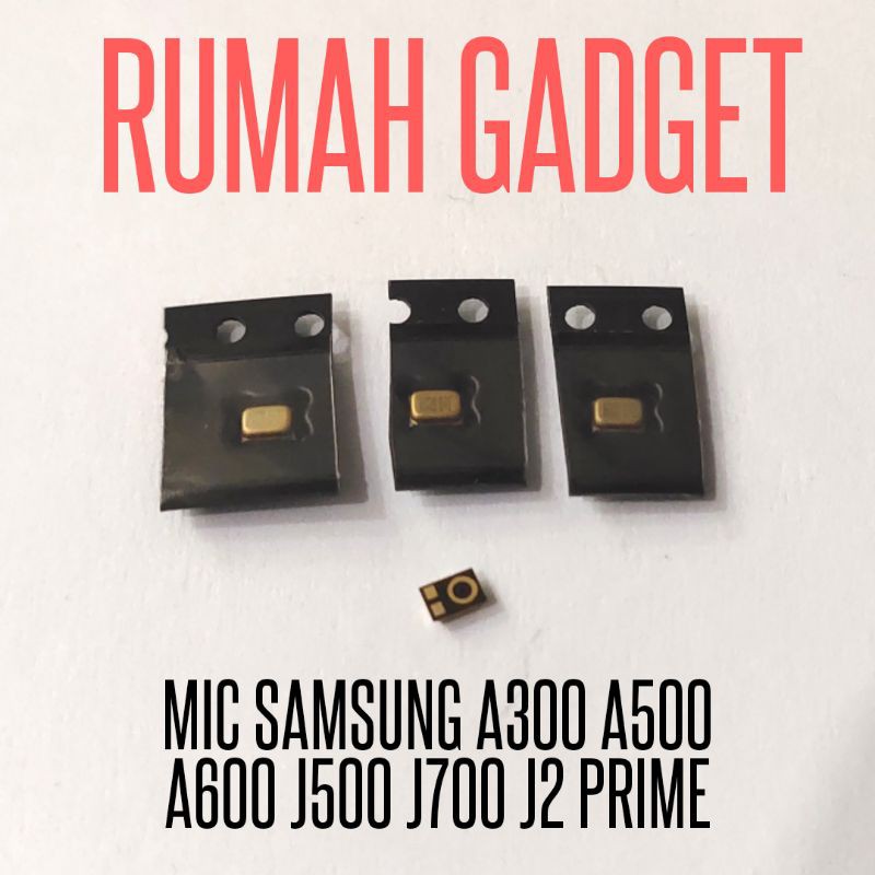 MIC SAMSUNG A300 A500 A600 J500 J700 J2 PRIME