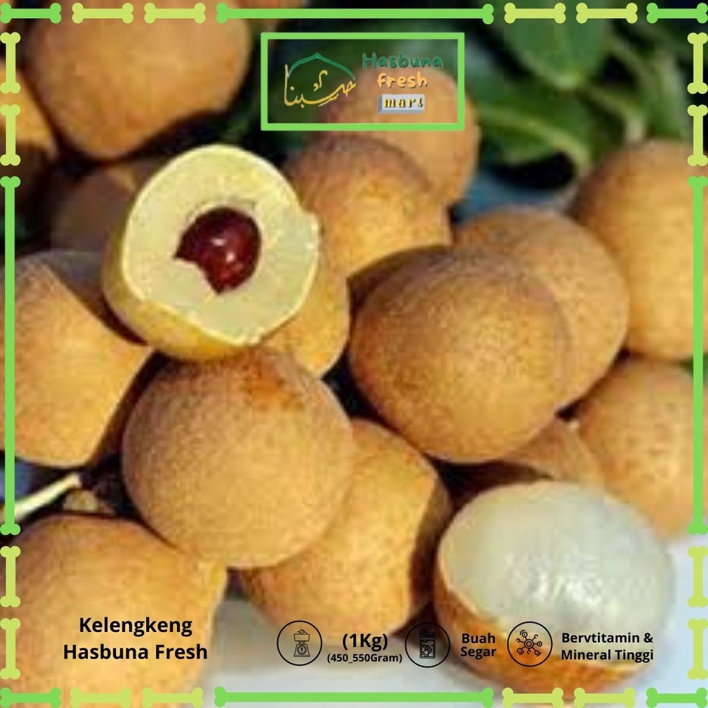 

Kelengkeng / lengkeng Premium 1kg HASBUNA FRESH MART | Bergaransi