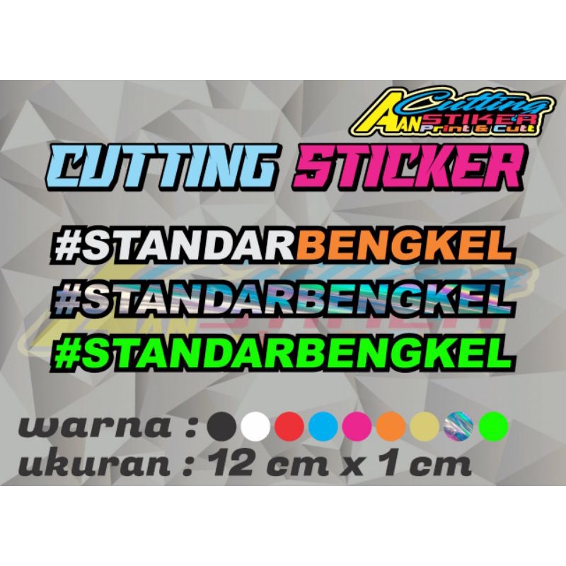 

stiker cutting #STANDARBENGKEL // CUTTING STIKER