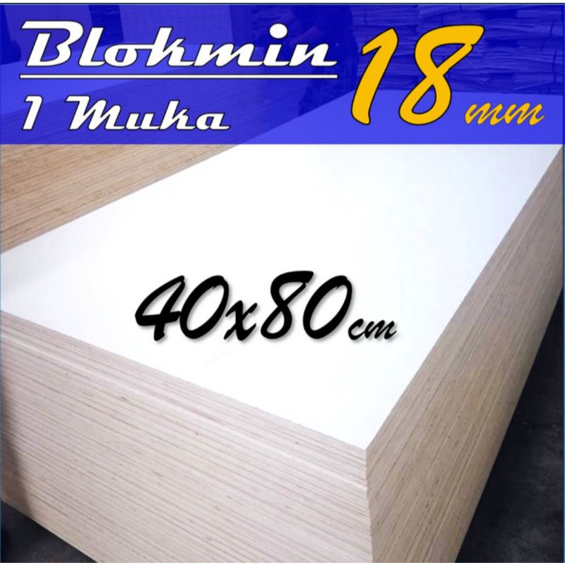 TRIPLEK MELAMIN 18MM 40 X 80CM