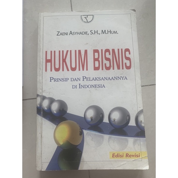Hukum Bisnis Prinsip dan pelaksanaannya di Indonesia