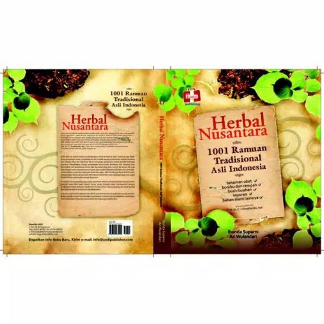 Herbal Nusantara 1001 Ramuan Tradisional Asli Indonesia Ibunda Suparni Dan Ari Wulandari Shopee Indonesia