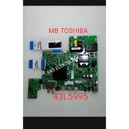 MB MOTHERBOARD MAINBOARD MESIN TV LED TOSHIBA 43L5995 43L 5995
