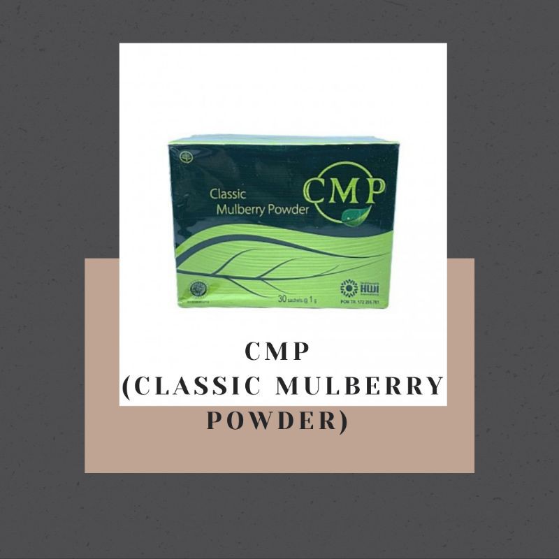 

CMP ( CLASSIC MULBERRY POWDER)