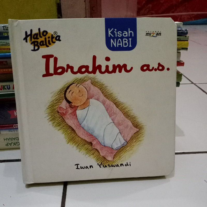 

Buku helo Balita kisah nabi Ibrahim as.