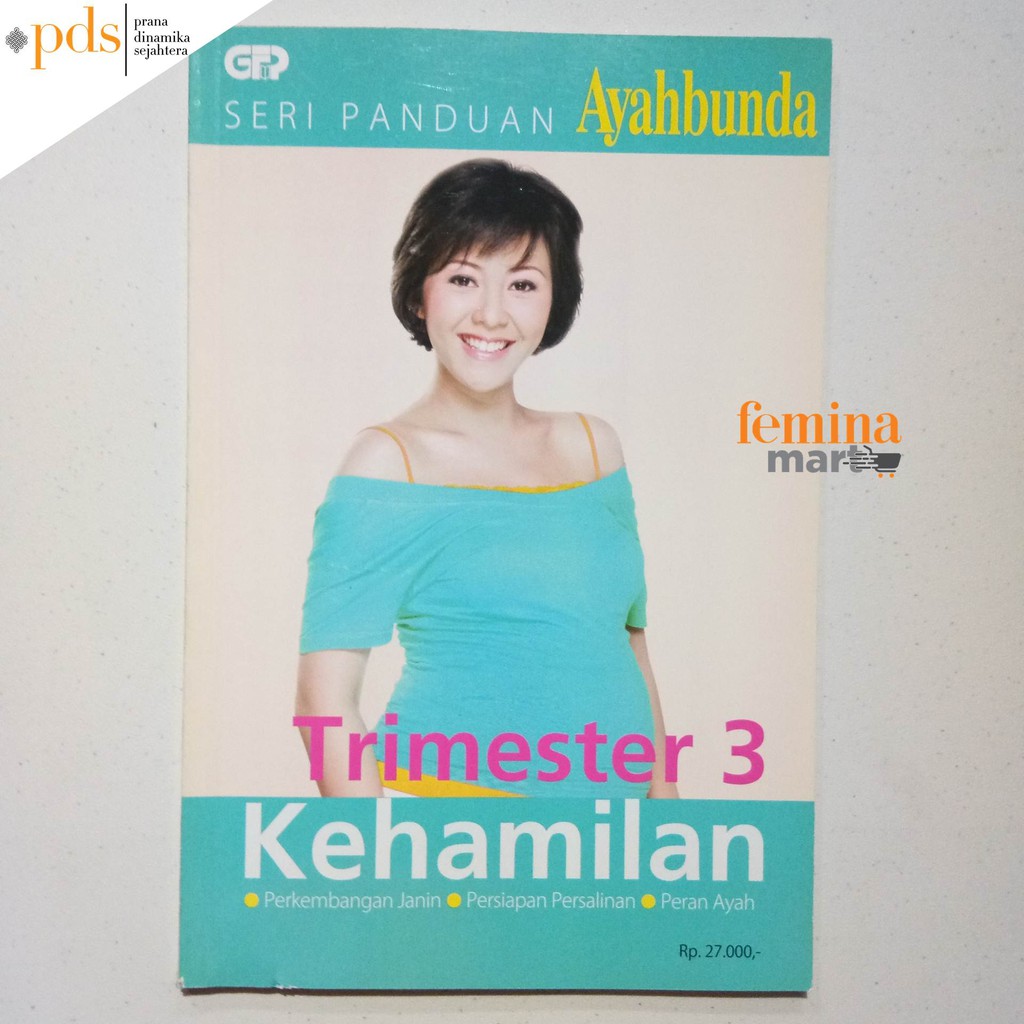 Buku Ayahbunda : Trimester Kehamilan