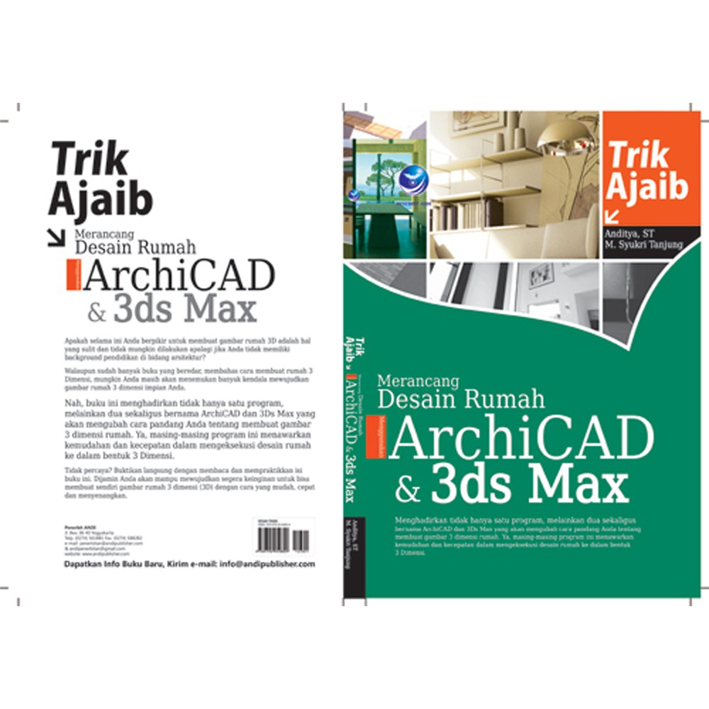 Trik Ajaib Merancang Desain Rumah Menggunakan Archicad Dan 3ds Max Trik Ajaib Merancang Desain Rumah Menggunakan Archicad Dan 3ds Max