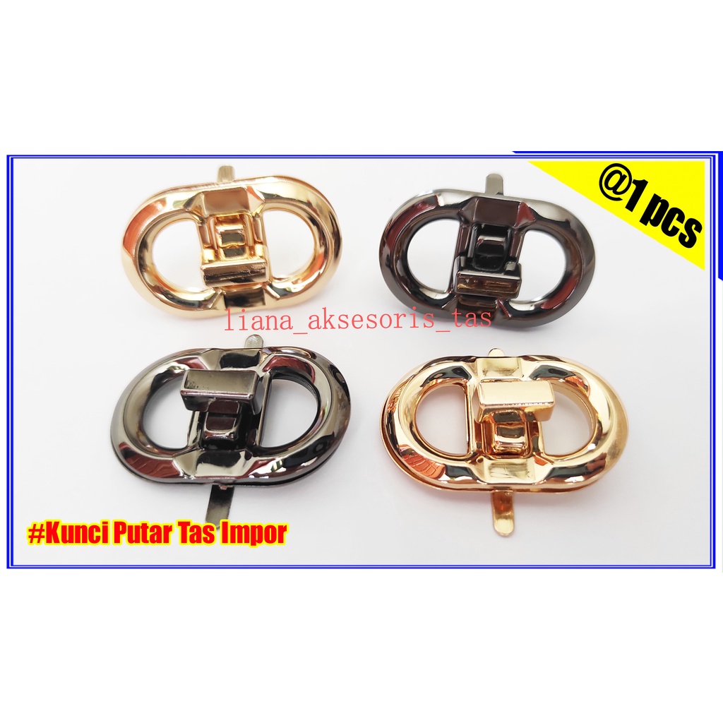 AKSESORIS TAS WANITA KUNCI PUTAR - KUNCI PUTAR TAS WANITA MODEL DD IMPOR WARNA BLACK NIKEL & LIGHT G