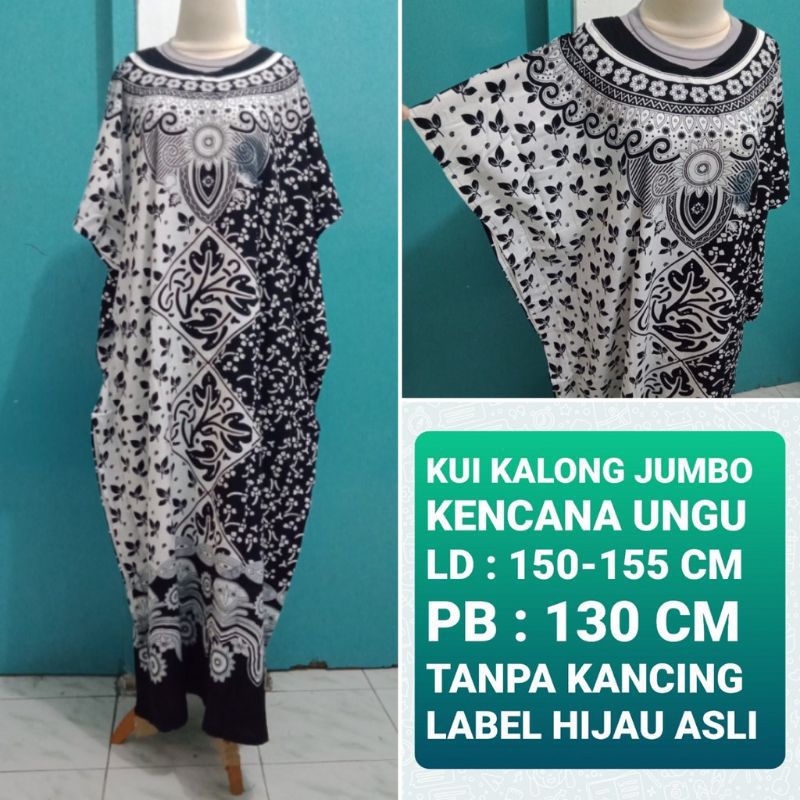 DASTER KALONG LONGDRES HITAM PUTIH LD 150 CM PB 130 CM LABEL HIJAU KENCANA UNGU