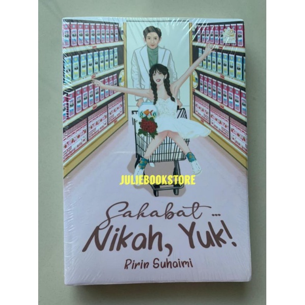 Novel Sahabat, Nikah yuk - Ririn Suhaimi