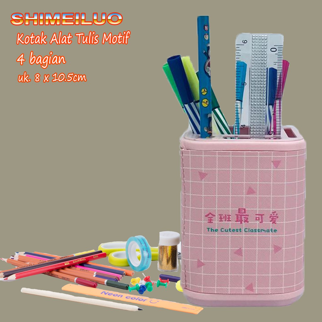 Tempat *  Alat Tulis * Motif * Shimeiluo