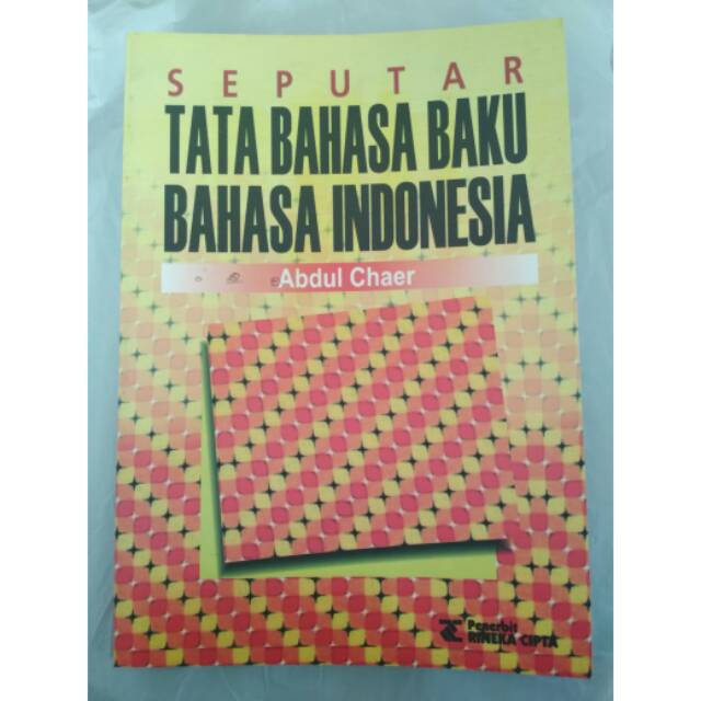Seputar Tata Bahasa Baku Bahasa Indonesia