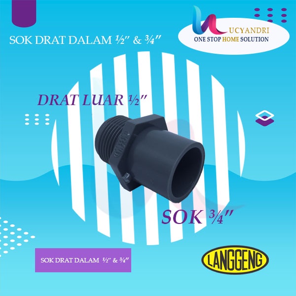 Valve Socket 1/2&quot; x ¾&quot; Langgeng Sok Drat Luar SDL Fiting PVC