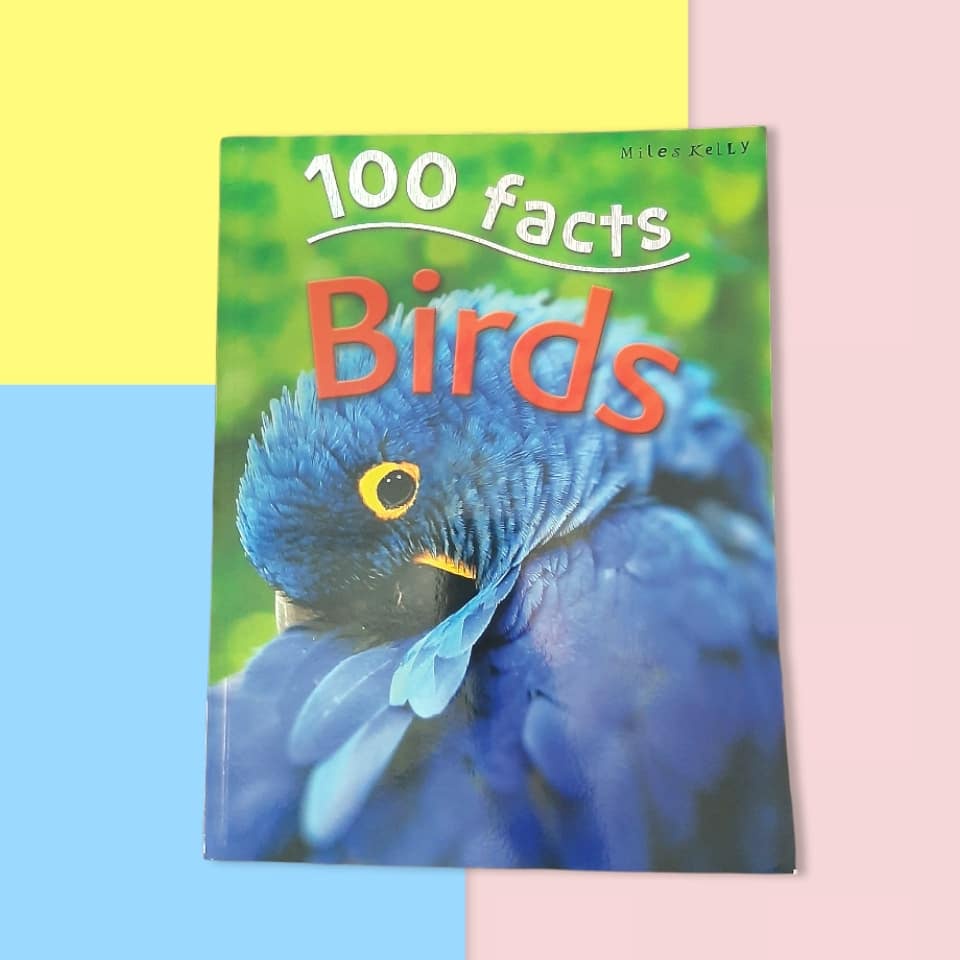 

100 FACTS BIRDS - BUKU PENGETAHUAN ANAK - BUKU BERBAHASA INGGRIS - BUKU IMPORT ORIGINAL