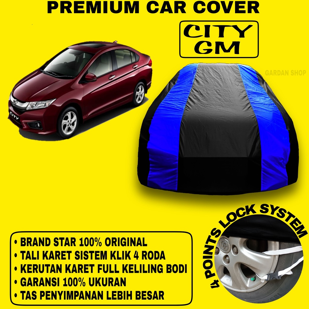 Body Cover CITY GM Sarung BIRU Penutup Pelindung Bodi Mobil City Gm PREMIUM Blue Cover