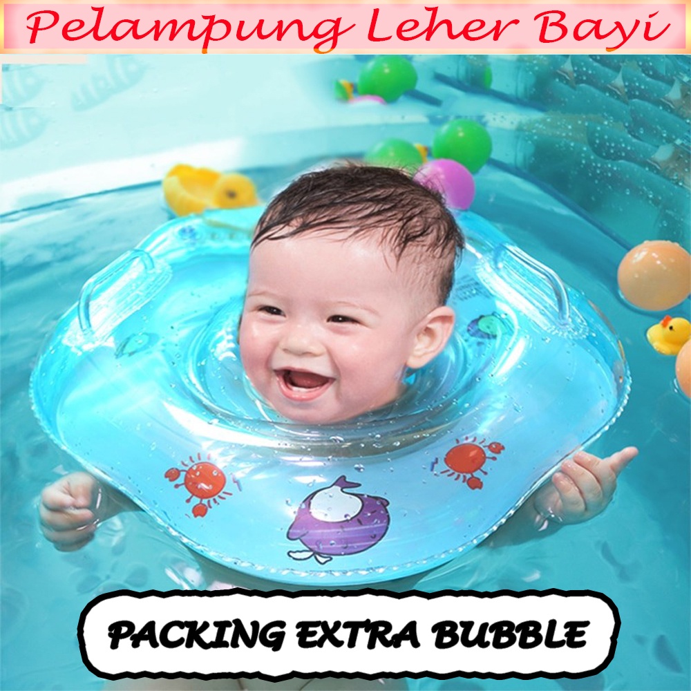 Ban Renang Leher Pelampung Ban Leher Bayi Neck Ring Baby Pelampung Leher Baby Neck Floating