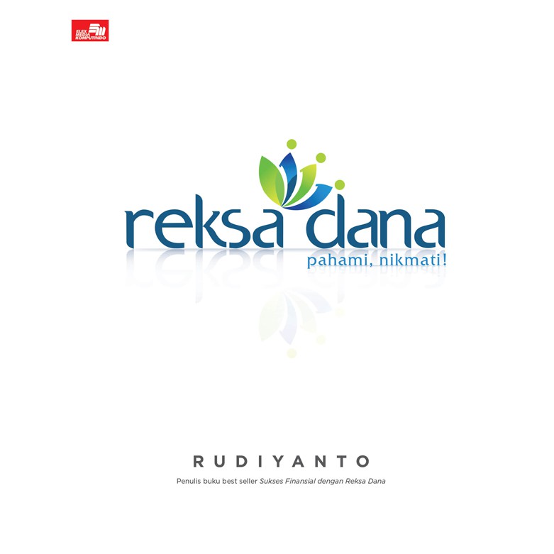 Buku Reksa Dana Pahami, Nikmati by Rudiyanto Investasi Reksadana