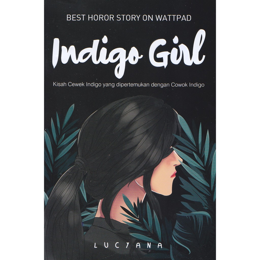 Indigo Girl karya Lucyana