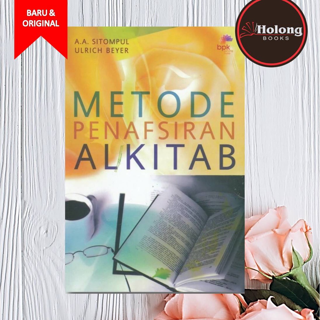 Buku Metode Penafsiran Alkitab - A.A. Sitompul & Ulrich Beyer