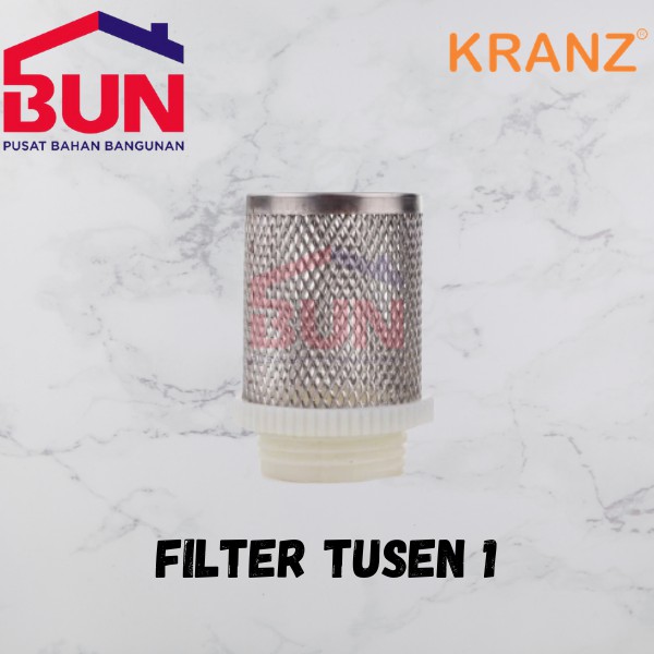 Filter Tusen Klep 1" Kranz/Saringan Tusen Klep/Tosen Klep/Pompa Air