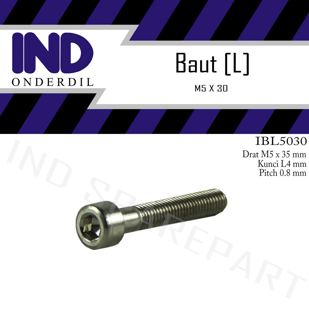 Baut-Baud-Bolt L-L4 M5x30-5X30-M 5 x 30 Kunci-K 4 P-Pitch 0.8