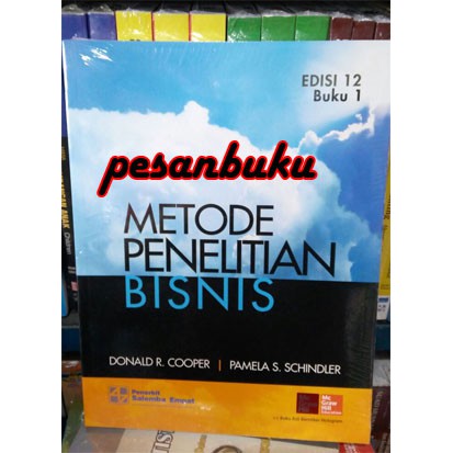 

Buku Metode Penelitian Bisnis (e12) 1 Penulis : Donald R. Cooper | Pamela S. Schindler
