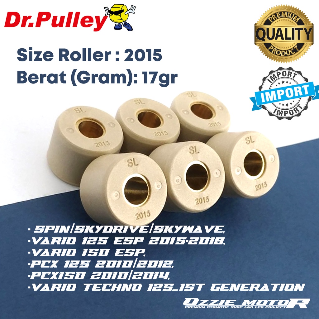 ROLLER DR PULLEY SIZE 2015 17gr ORIGINAL 100%