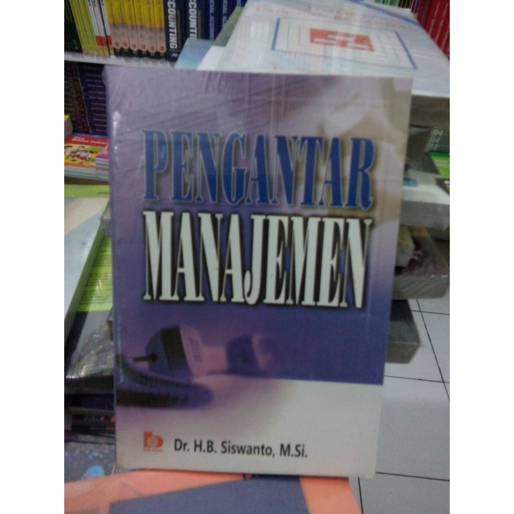 

Terbaru Buku PENGANTAR MANAJEMEN SISWANTO