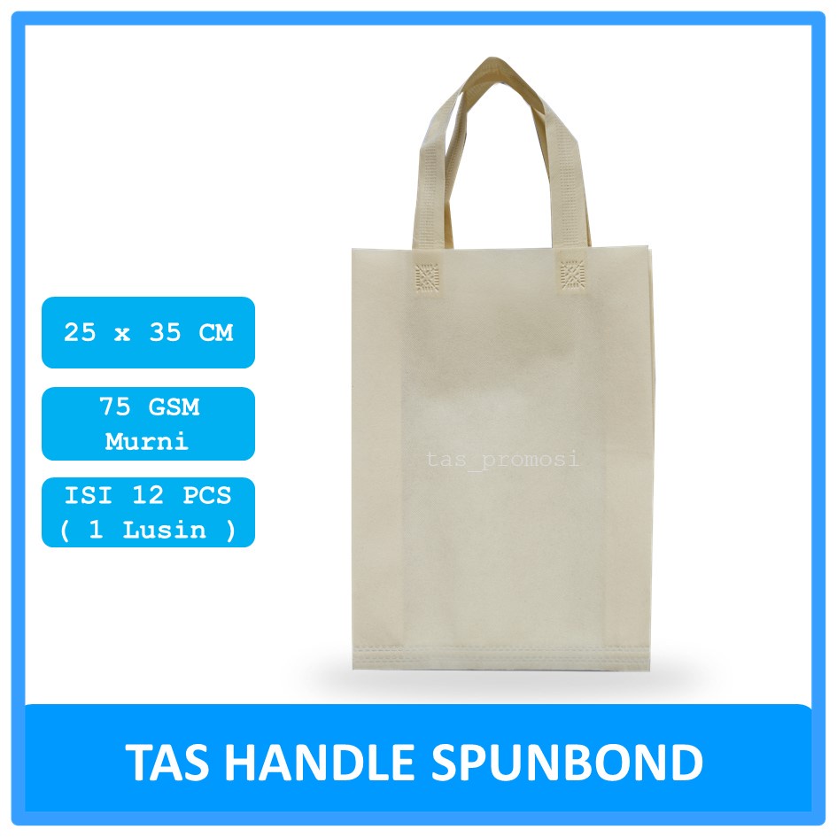 Goodie bag Spunbond Handle 25x35 Cream Satuan / Tas Spunbond Polos