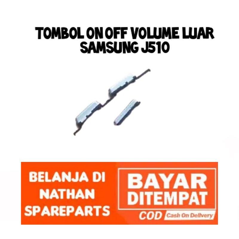 PERNIK TOMBOL LUAR ON OFF VOLUME SAMSUNG GALAXY J510 J5 2016 J710 J7 2016 - TOMBOL POWER